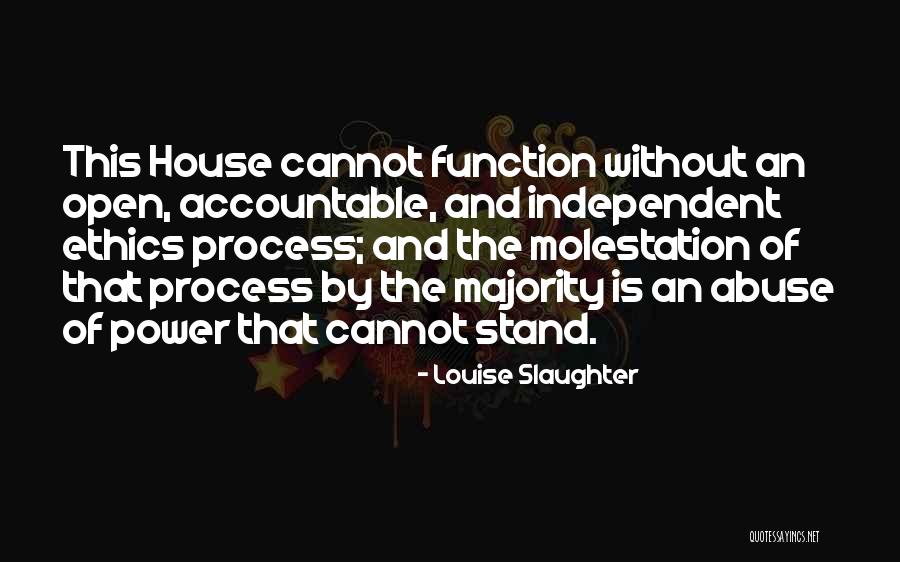 Power And Abuse Quotes By Louise Slaughter Power And Abuse Quotes By Louise Slaughter