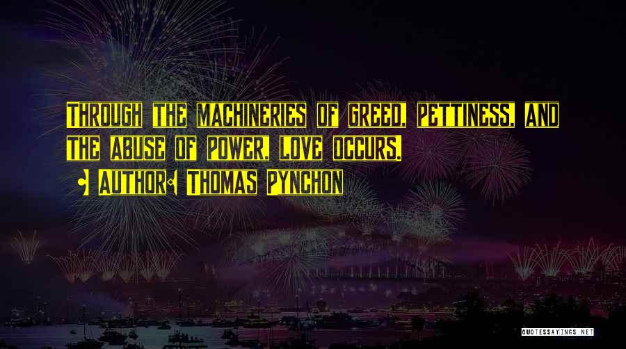Power And Abuse Quotes By Thomas Pynchon