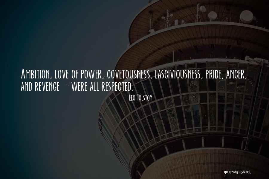 Power And Ambition Quotes By Leo Tolstoy Power And Ambition Quotes By Leo Tolstoy