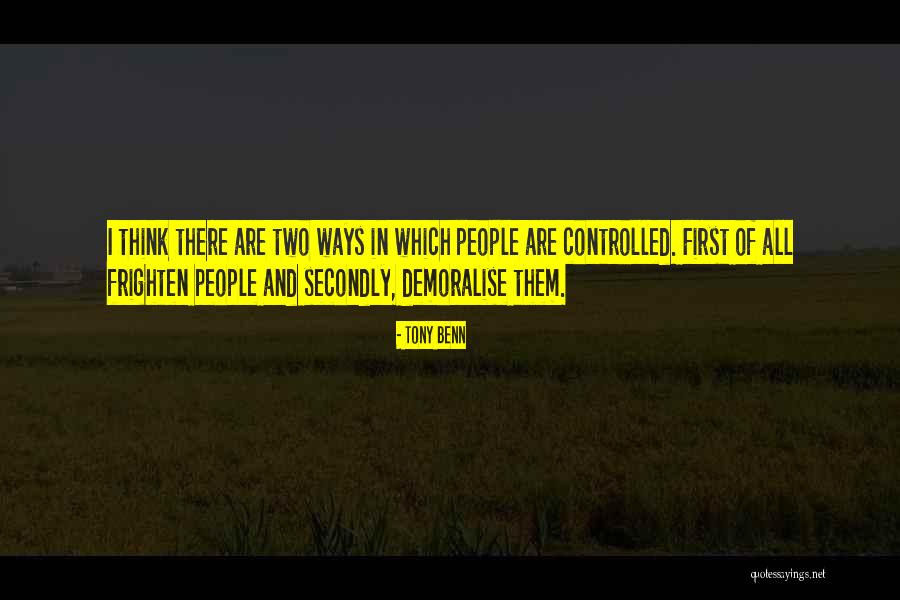 Power And Control Quotes By Tony Benn Power And Control Quotes By Tony Benn