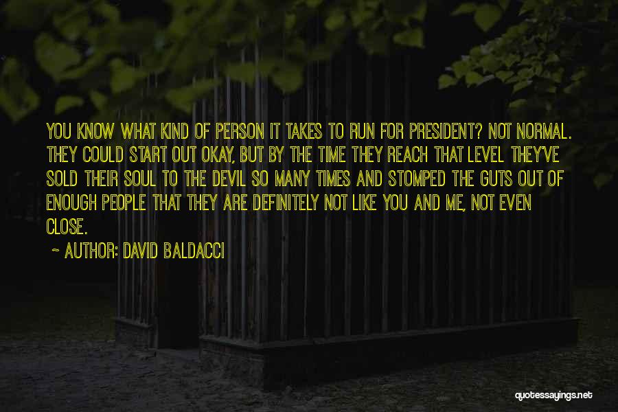 Power And Corruption Quotes By David Baldacci