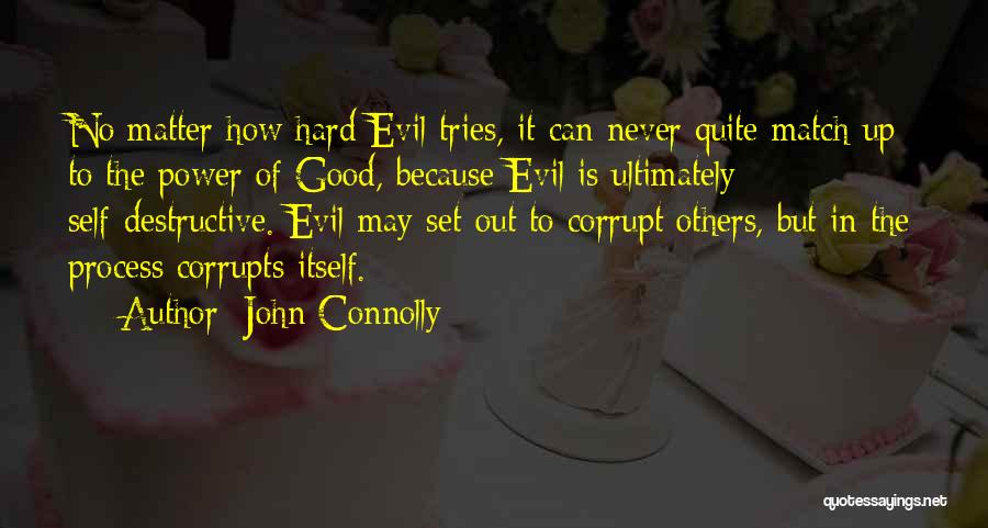 Power And Corruption Quotes By John Connolly