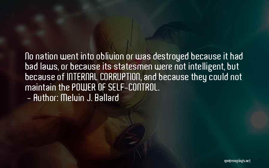 Power And Corruption Quotes By Melvin J. Ballard