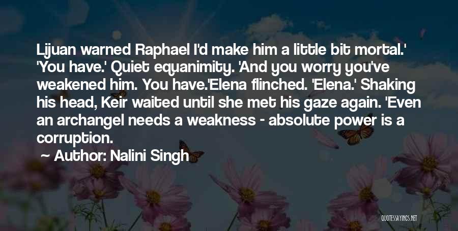 Power And Corruption Quotes By Nalini Singh