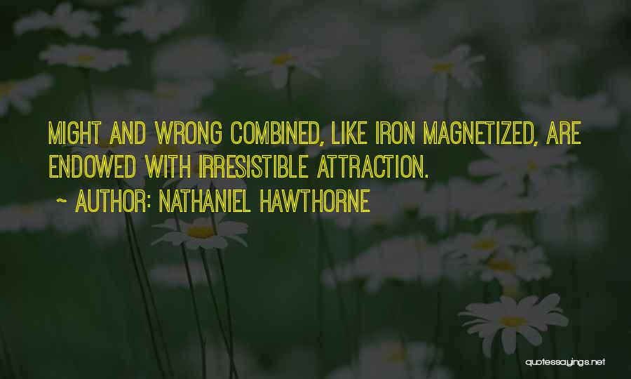 Power And Corruption Quotes By Nathaniel Hawthorne