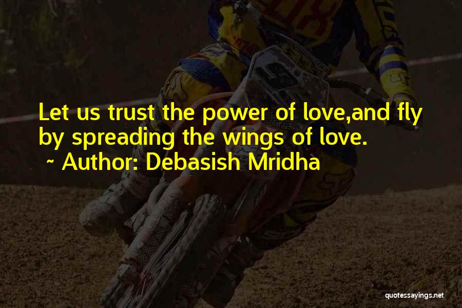 Power And Education Quotes By Debasish Mridha