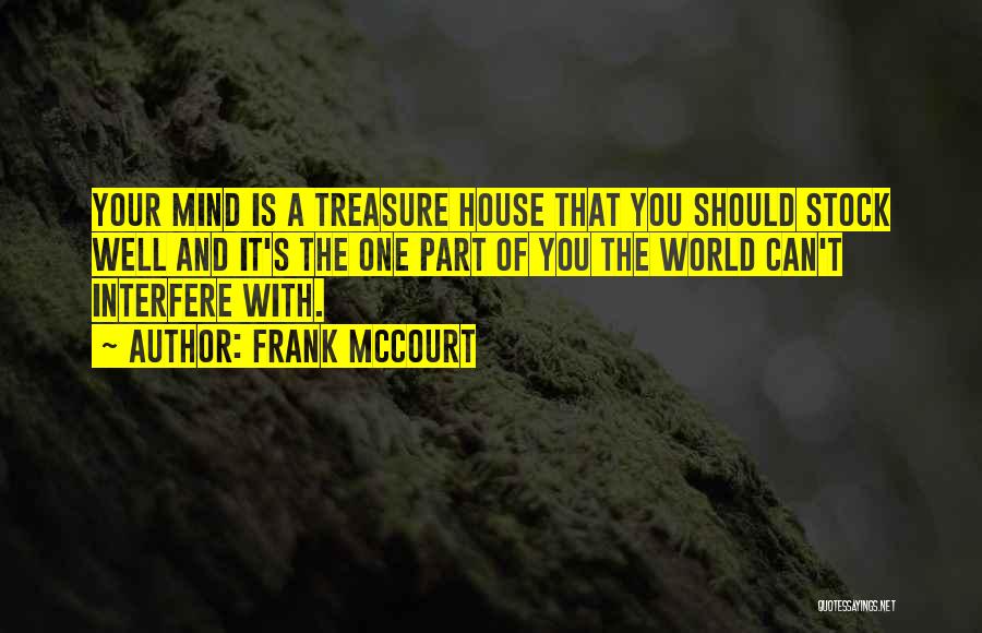 Power And Education Quotes By Frank McCourt