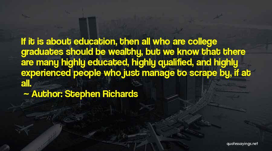 Power And Education Quotes By Stephen Richards