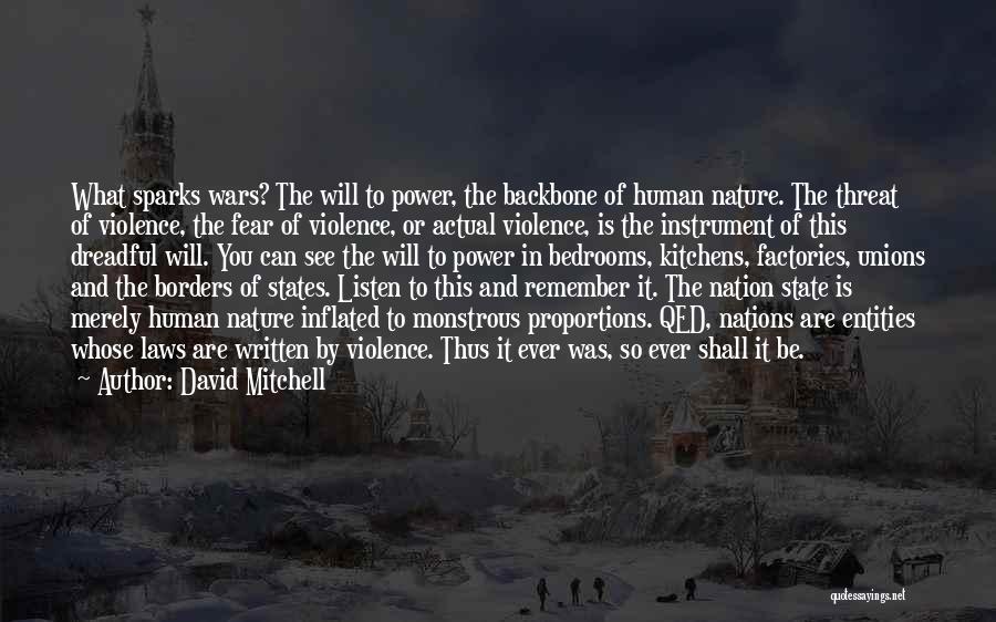 Power And Fear Quotes By David Mitchell