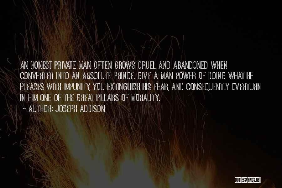 Power And Fear Quotes By Joseph Addison