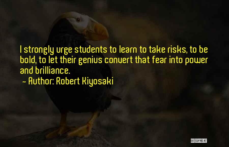 Power And Fear Quotes By Robert Kiyosaki