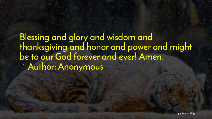 Power And Glory Quotes By Anonymous