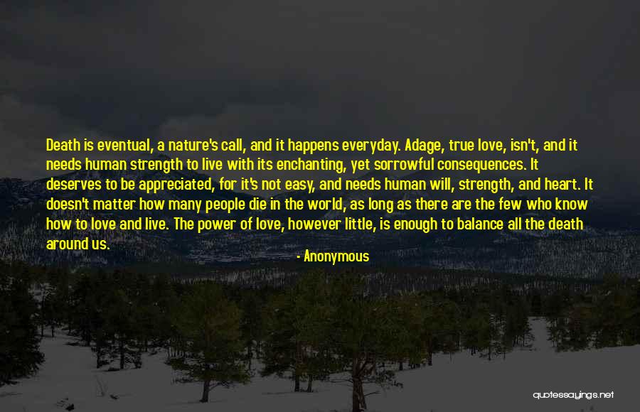 Power And Human Nature Quotes By Anonymous