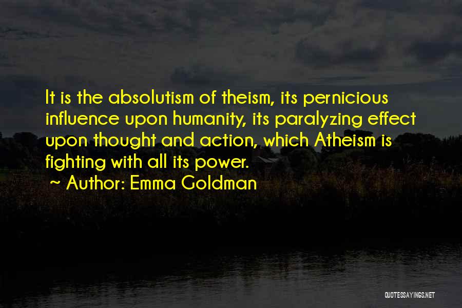 Power And Influence Quotes By Emma Goldman