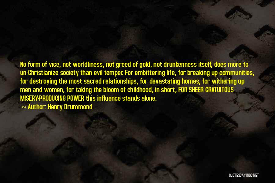 Power And Influence Quotes By Henry Drummond