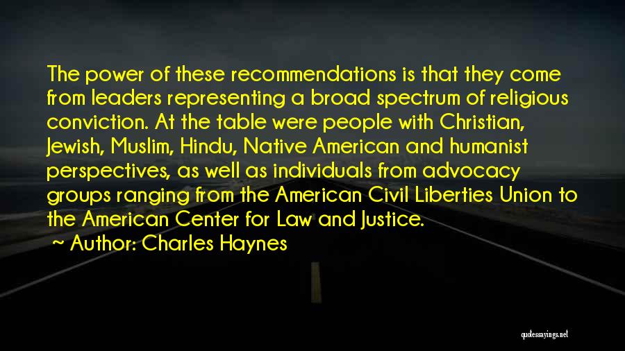 Power And Justice Quotes By Charles Haynes