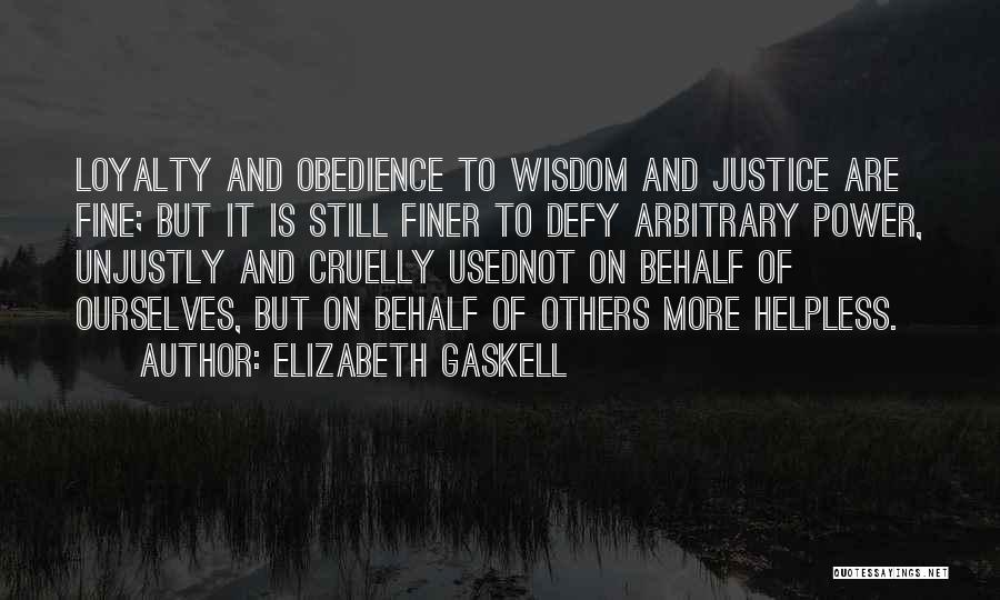 Power And Justice Quotes By Elizabeth Gaskell