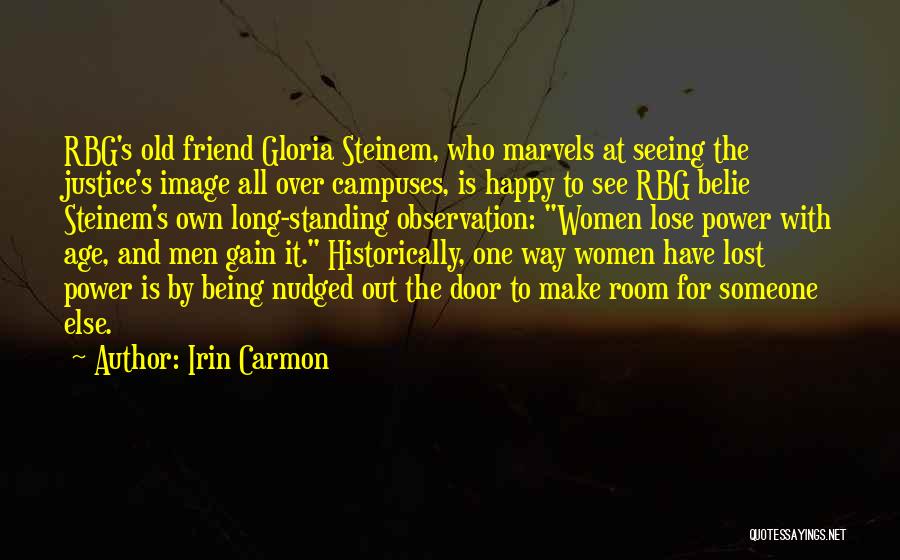 Power And Justice Quotes By Irin Carmon