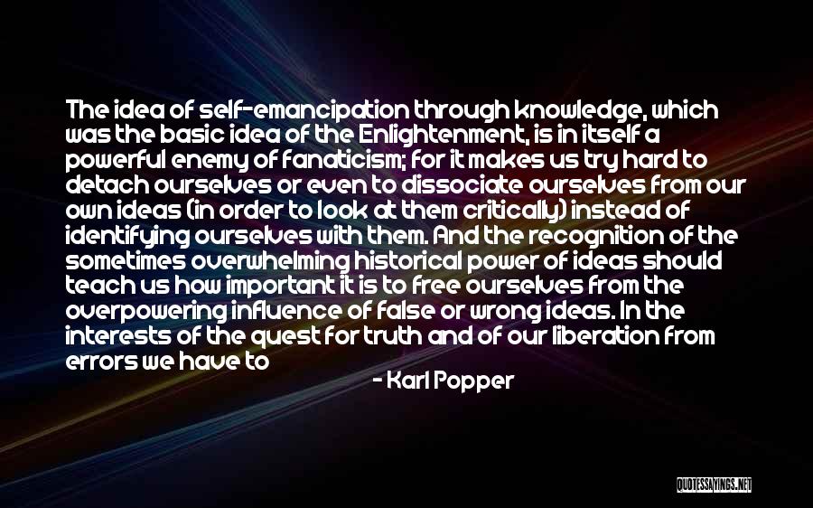 Power And Knowledge Quotes By Karl Popper