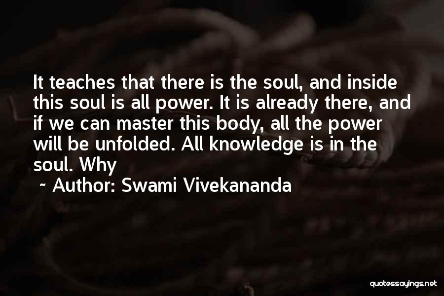 Power And Knowledge Quotes By Swami Vivekananda