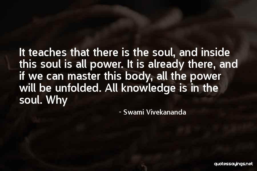 Power And Knowledge Quotes By Swami Vivekananda