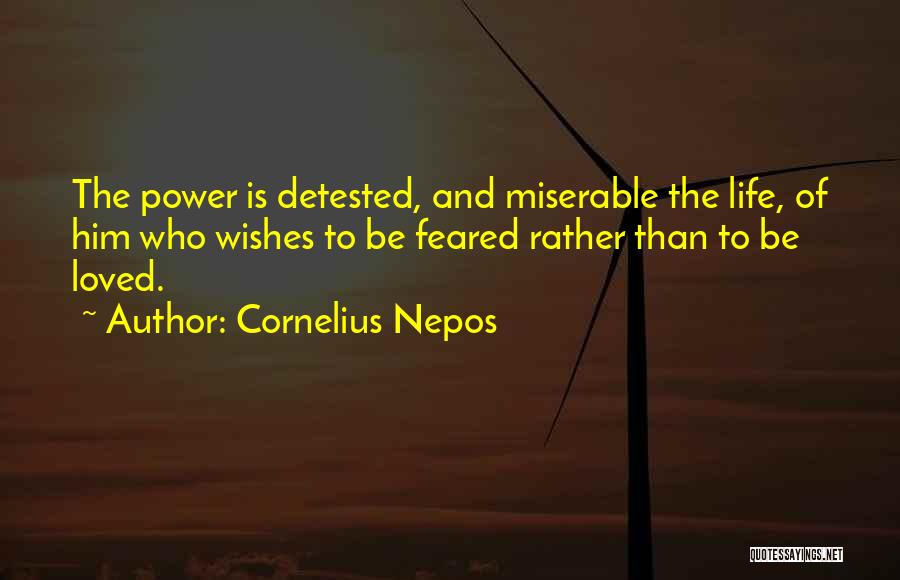 Power And Leadership Quotes By Cornelius Nepos