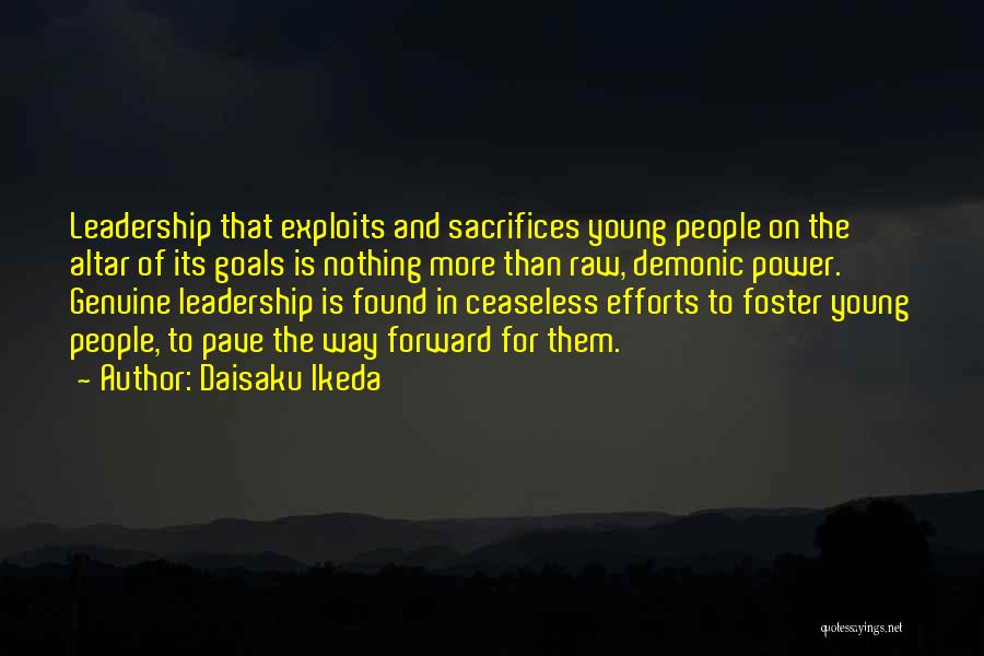 Power And Leadership Quotes By Daisaku Ikeda