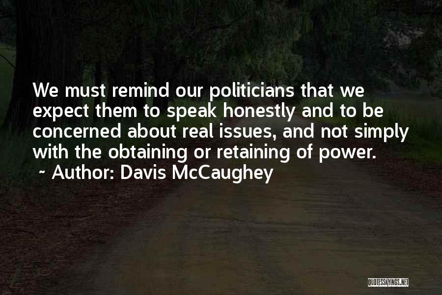 Power And Leadership Quotes By Davis McCaughey
