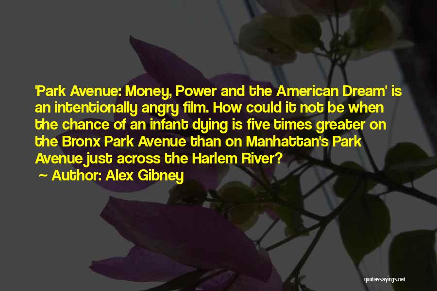 Power And Money Quotes By Alex Gibney