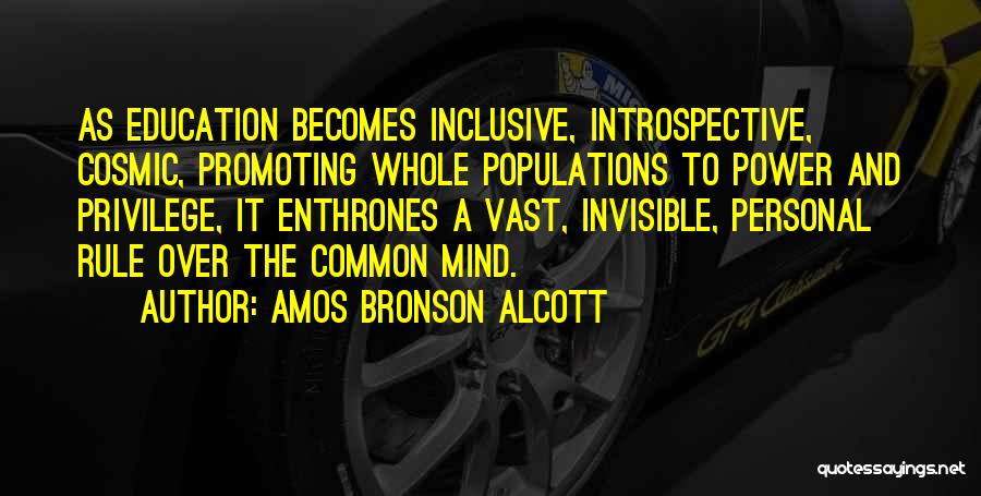 Power And Privilege Quotes By Amos Bronson Alcott