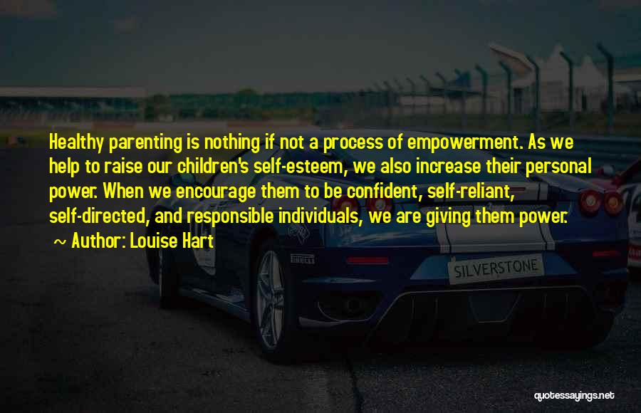 Power And Quotes By Louise Hart