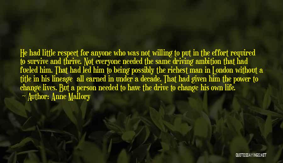 Power And Respect Quotes By Anne Mallory