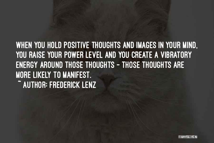 Power And Success Quotes By Frederick Lenz