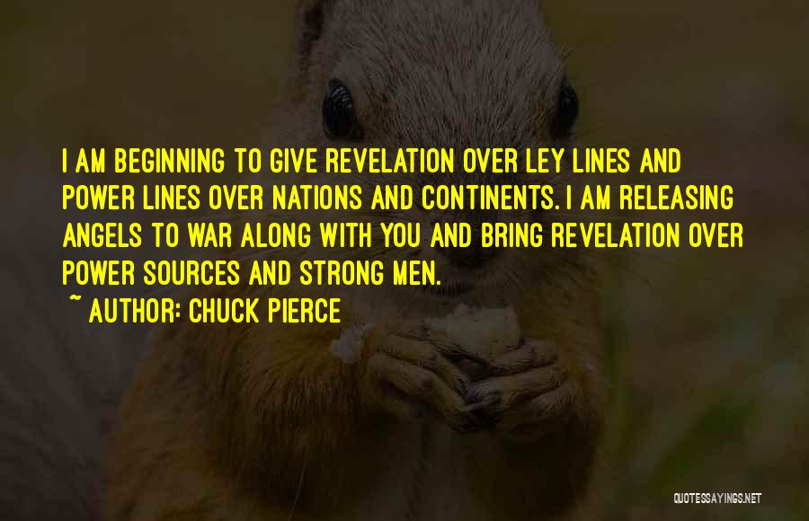 Power And War Quotes By Chuck Pierce