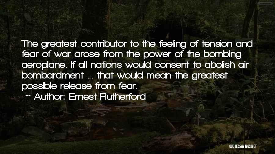 Power And War Quotes By Ernest Rutherford