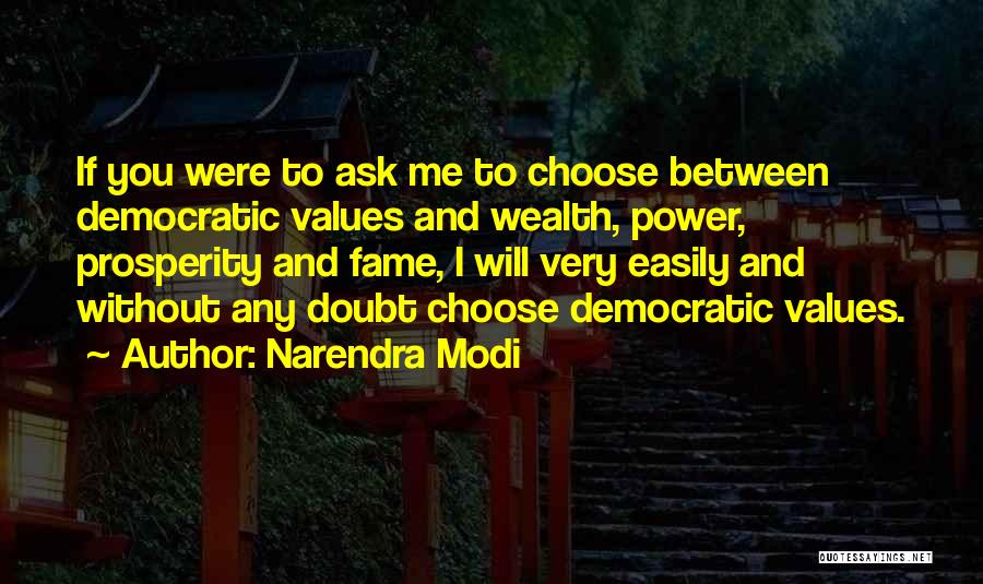 Power And Wealth Quotes By Narendra Modi
