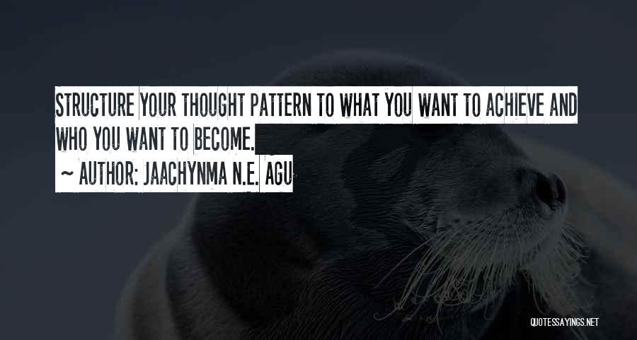 Power Book Quotes By Jaachynma N.E. Agu