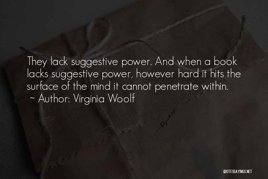 Power Book Quotes By Virginia Woolf