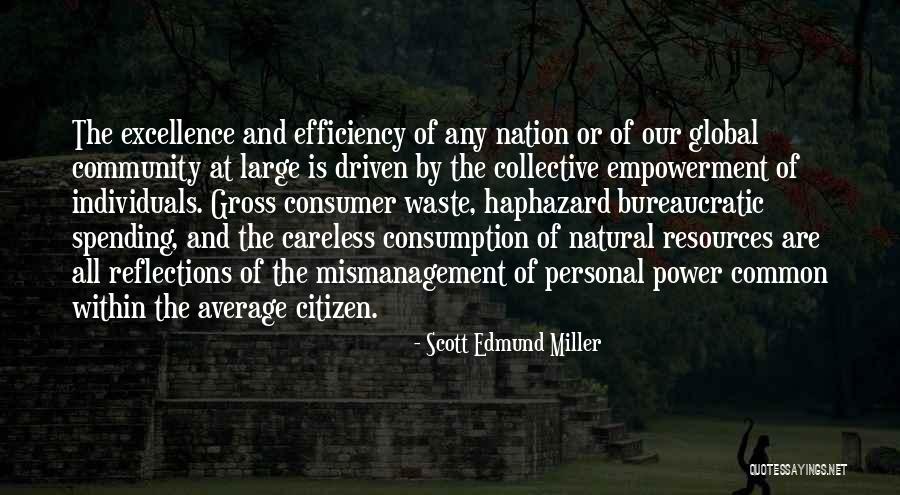 Power Consumption Quotes By Scott Edmund Miller Power Consumption Quotes By Scott Edmund Miller