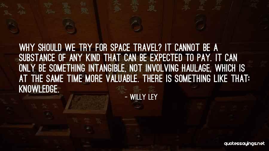 Power Cord Quotes By Willy Ley Power Cord Quotes By Willy Ley