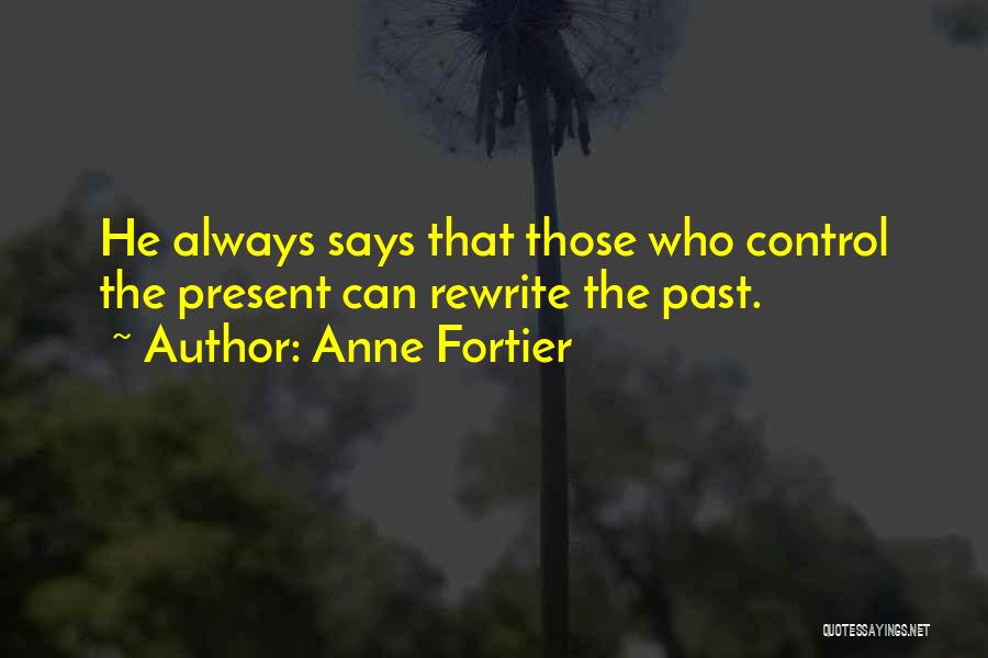 Power Corrupts Quotes By Anne Fortier