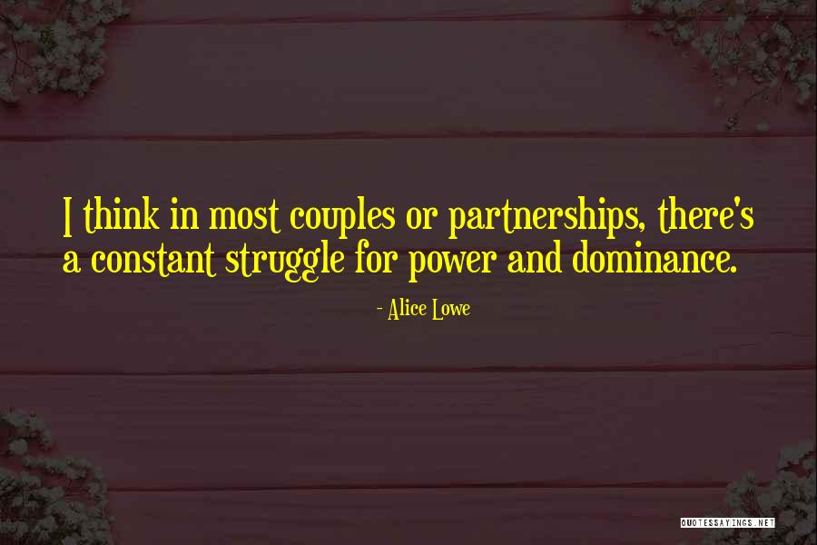 Power Couple Quotes By Alice Lowe Power Couple Quotes By Alice Lowe