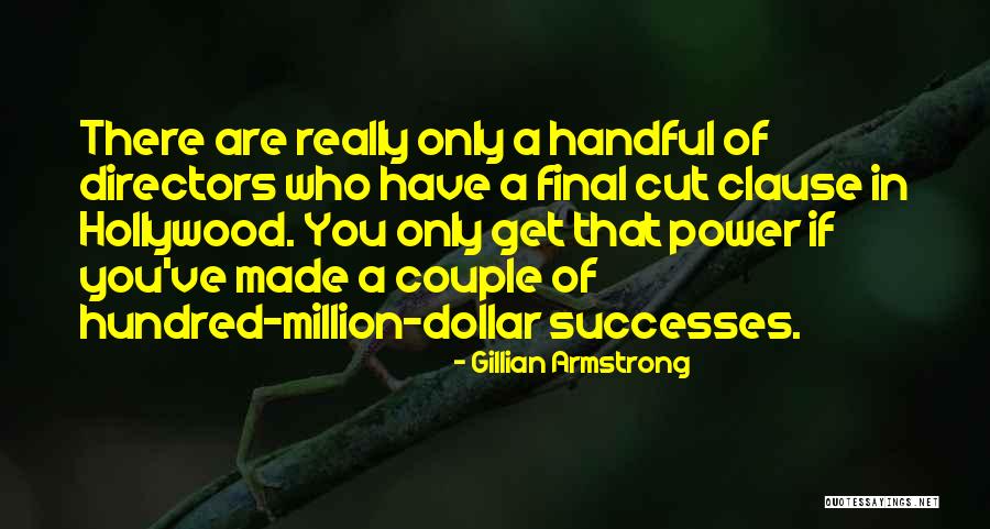 Power Couple Quotes By Gillian Armstrong Power Couple Quotes By Gillian Armstrong