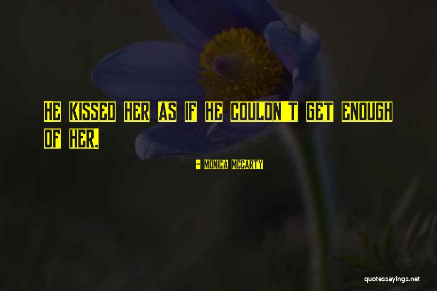 Power Crazed Democrat Quotes By Monica McCarty Power Crazed Democrat Quotes By Monica McCarty