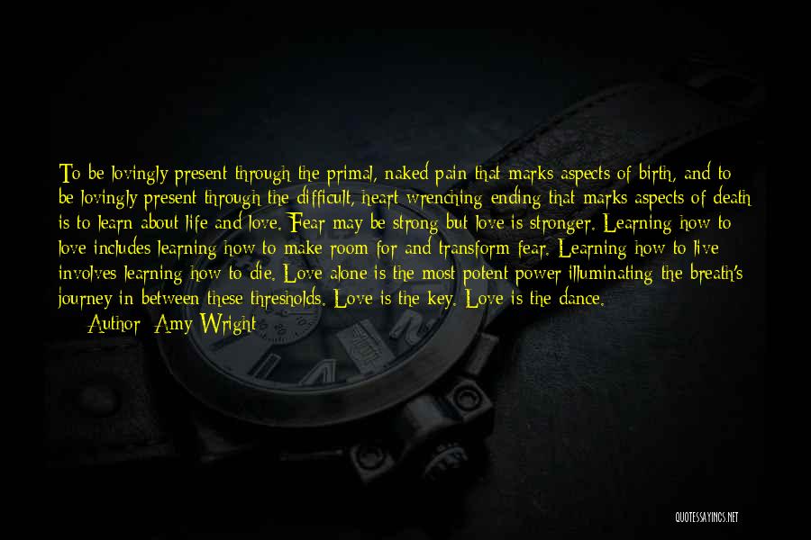 Power Dance Quotes By Amy Wright