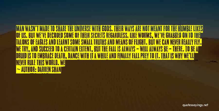 Power Dance Quotes By Darren Shan