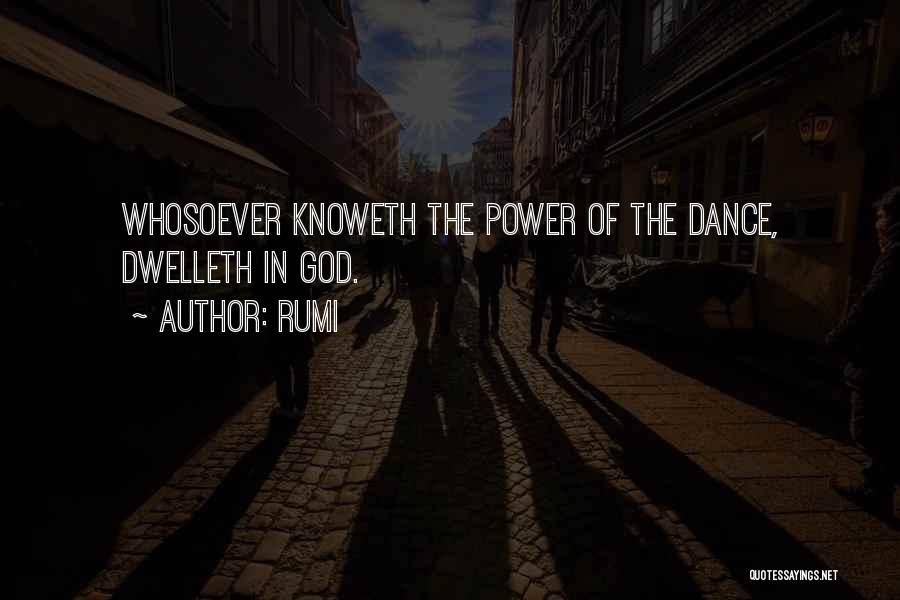 Power Dance Quotes By Rumi
