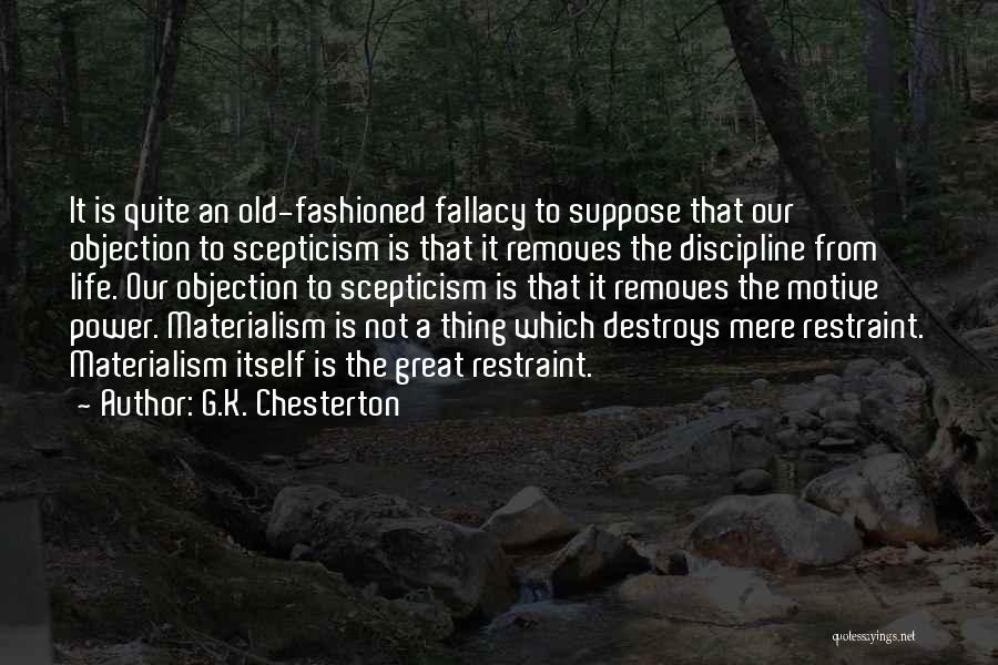 Power Destroys Quotes By G.K. Chesterton
