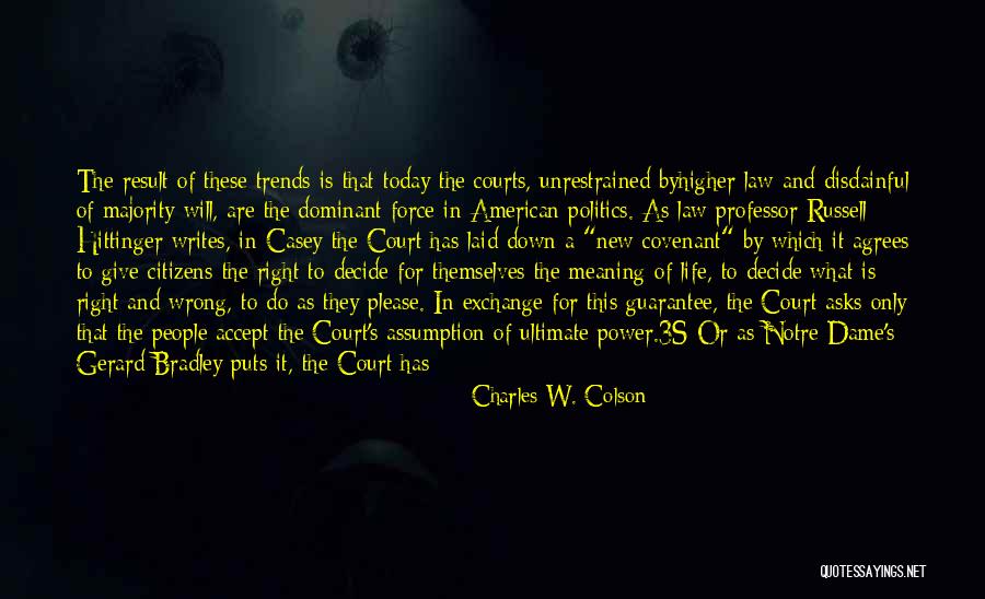 Power Exchange Quotes By Charles W. Colson Power Exchange Quotes By Charles W. Colson