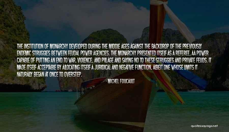 Power Foucault Quotes By Michel Foucault Power Foucault Quotes By Michel Foucault